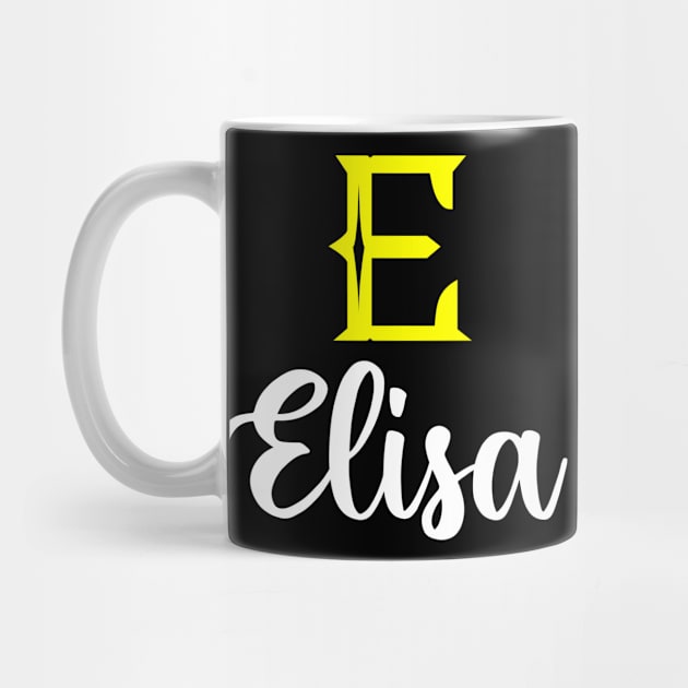 I'm A Elisa ,Elisa Surname, Elisa Second Name by overviewtru